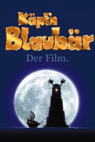 Käpt’n Blaubär – Der Film Online En Netflix