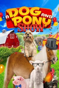 A Dog and Pony Show Online En Netflix