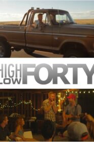 High Low Forty Online En Netflix