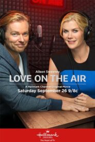 Love on the Air Online En Netflix