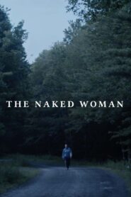 The Naked Woman Online En Netflix