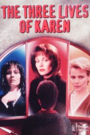 The Three Lives of Karen Online En Netflix