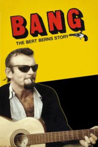 Bang! The Bert Berns Story Online En Netflix