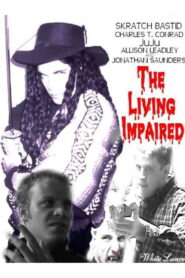 The Living Impaired Online En Netflix