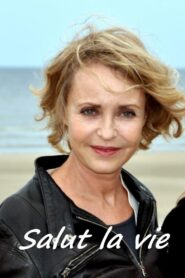 Salut la vie Online En Netflix