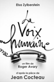 La voix humaine Online En Netflix