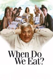 When Do We Eat? Online En Netflix
