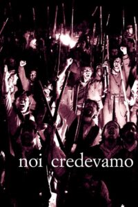 Noi credevamo Online En Netflix