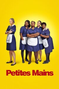 Petites Mains Online En Netflix