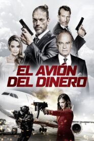 El avión del dinero Online En Netflix