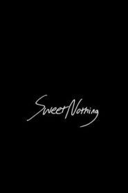 Sweet Nothing Online En Netflix