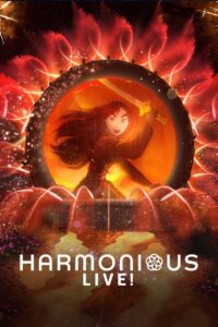 Harmonious Live! Online En Netflix