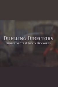 Duelling Directors: Ridley Scott & Kevin Reynolds Online En Netflix
