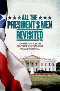 All the President’s Men Revisited Online En Netflix