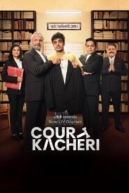 Court Kacheri 2025 En Netflix