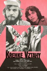 Křehké vztahy Online En Netflix