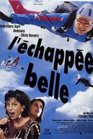 L’Échappée belle Online En Netflix
