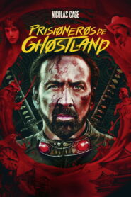 Prisioneros de Ghostland: Tierra sin ley Online En Netflix