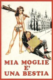 Mia moglie è una bestia Online En Netflix