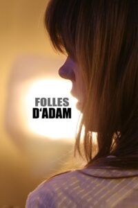 Folles d’Adam Online En Netflix