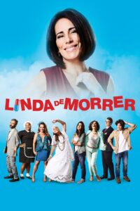 Linda de morir 2015 Online En Netflix