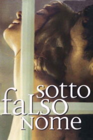 Sotto falso nome Online En Netflix