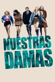 Nuestras damas Online En Netflix