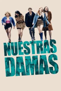 Nuestras damas Online En Netflix