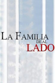 La familia de al lado 2010 En Netflix