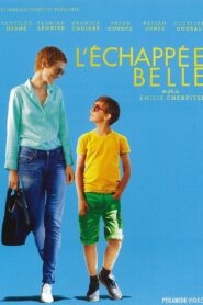 L’Échappée belle Online En Netflix