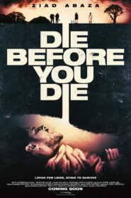 Die Before You Die Online En Netflix