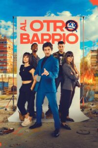 Al otro barrio Online En Netflix