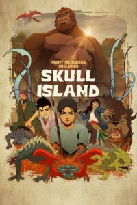 Skull Island: Temporada 1 {year} En Netflix
