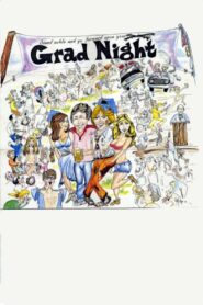 Grad Night Online En Netflix