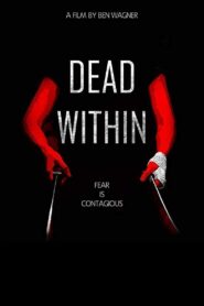 Dead Within Online En Netflix