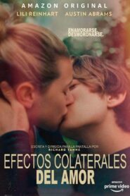 Efectos Colaterales del Amor Online En Netflix