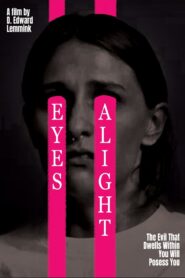Eyes Alight Online En Netflix