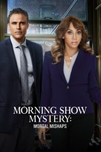 Morning Show Mysteries: Mortal Mishaps Online En Netflix