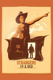 Strangers in a Bed Online En Netflix
