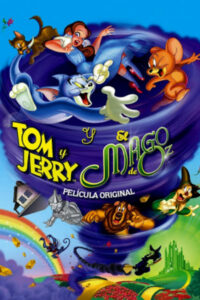 Tom y Jerry y El mago de Oz Online En Netflix