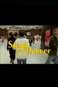 Stand and Deliver Online En Netflix