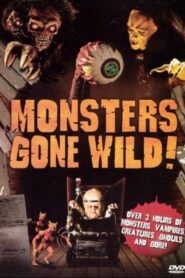 Monsters Gone Wild Online En Netflix