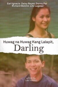 Huwag Na Huwag Kang Lalapit, Darling Online En Netflix