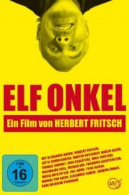 Elf Onkel Online En Netflix
