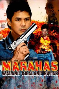 Marahas: Walang Kilalang Batas Online En Netflix