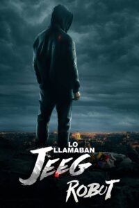 Lo llamaban Jeeg Robot Online En Netflix