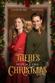 There’s No Place Like Christmas Online En Netflix