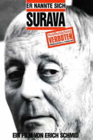 Er nannte sich Surava Online En Netflix