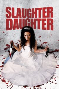 Slaughter Daughter Online En Netflix