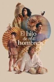 El hijo de mil hombres Online En Netflix